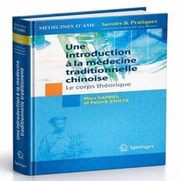 UNE INTRODUCTION À LA MÉDECINE TRADITIONNELLE CHINOISE