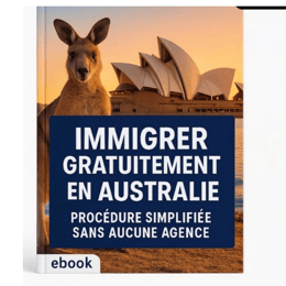 Guide complet pour immigrer en Australie
