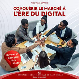CONQUERIR LE MARCHE A L' ERE DU DIGITAL