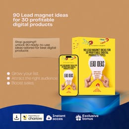 Stop guessing! Here are 90 Lead magnet ideas for 30 profitable digital products