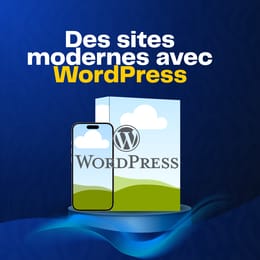 Realisez des Sites Modernes et Beaux grâce à WORDPRESS