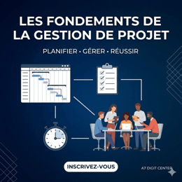 📌 Les fondements de la gestion de projet- Maîtrisez l’art de planifier, piloter réussir vos projets