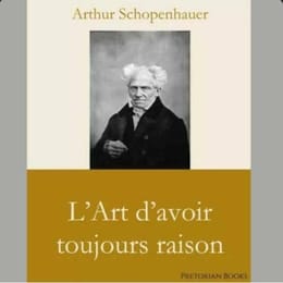 L’Art d’avoir toujours raison - Livre PDF