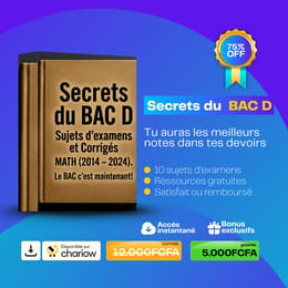 Sujets et Corrigés BAC D Mathématique 2014-2024 pour Réussir avec Mention Bien
