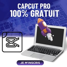 Le Secret pour acceder CapCut Pro en 2025 : Débloquez Toutes les Fonctionnalités sans Frais !