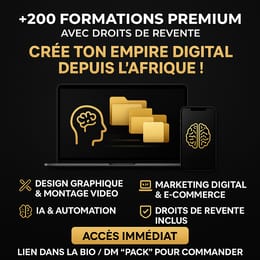 PACK FORMATIONS DIGITALES PREMIUM – DROITS DE REVENTE INCLUS