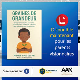 Graines de grandeur - Le livre des parents visionnaires