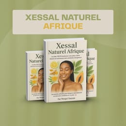 Une peau claire et lumineuse sans produits chimiques dangereux 🌿 — découvre le plan Xessal naturel