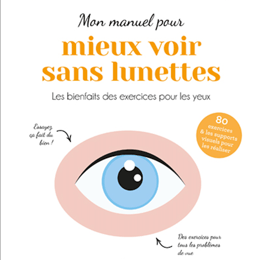 👁️ MIEUX VOIR SANS FORCER