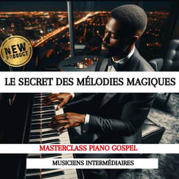 Le secret des mélodies magiques au piano: Pack spécial