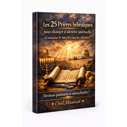 Les 25 Prières Hébraïques