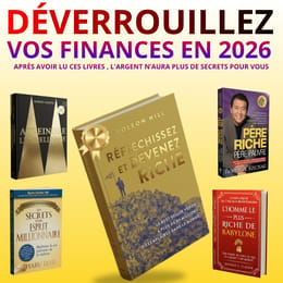 DÉVERROUILLEZ VOS FINANCES MAINTENANT