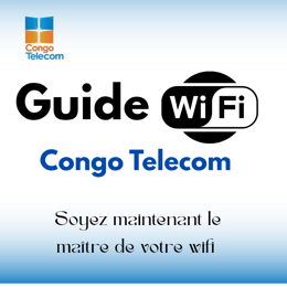 Guide: Comment changer le mot de passe de votre wifi Congo Telecom depuis votre téléphone portable