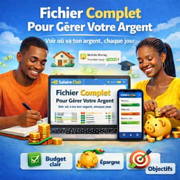 Fichier Complet Pour Gérer Votre Argent et Optimiser Votre Budget