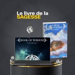 Le Livre de la Sagesse – Enseignements cachés pour l’esprit éveillé