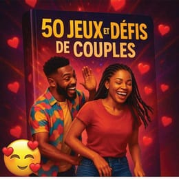 50 JEUX ET DEFIS DE COUPLES