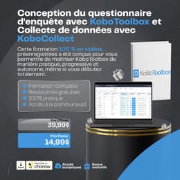 CONCEPTION DU QUESTIONNAIRE D'ENQUETE ET COLLECTE DE DONNEES AVEC KOBOCOLLECT