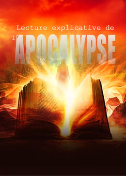 Lecture explicative de l'Apocalypse