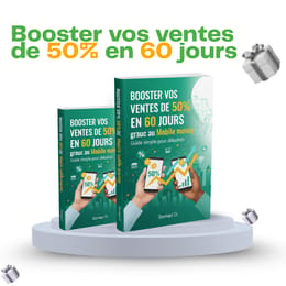 Booster vos ventes de 50% en 60 jours grâce au Mobile money