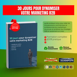 30 jours pour dynamiser votre marketing B2B