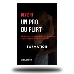 Devient un pro du flirt- 5 jours pour l'avoir