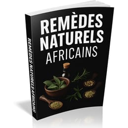 130 Remèdes Naturels Africains