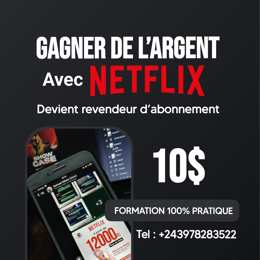 Comment devenir revendeur des abonnements Netflix.