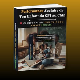 🚨 21 Jours pour Booster la Performance Scolaire de Ton Enfant