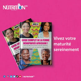 Guide complet de la femme ménopausée africaine !
