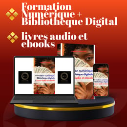 Formation Numérique Premium Complète + Bibliothèque Digitale Offerte & DROIT DE REVENTE INCLUS