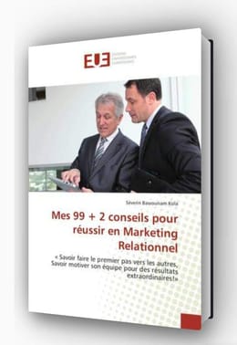 Ebook Audio: mes 99+2 conseils pour réussir en marketing relationnel