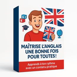 APPRENDRE L'ANGLAIS DE A à Z