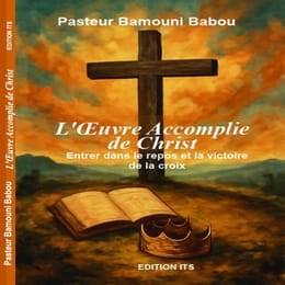 L'Oeuvre Accomplie de Christ