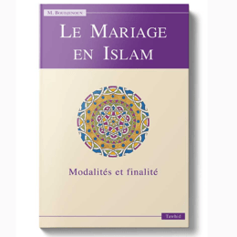 📖 Le Mariage en Islam – Modalités et finalité (M. Boudjenoun