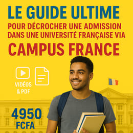 GUIDE ULTIME: Procédure Campus FRANCE de A à Z