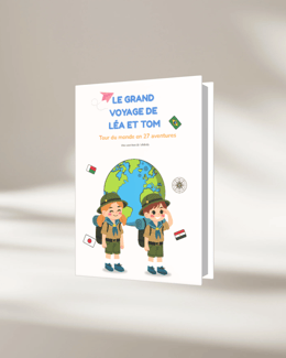 Le Grand Voyage de Léa et Tom – 12 pays, 27 pages d’aventures et de jeux !