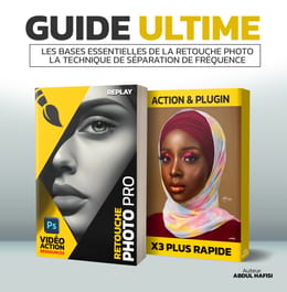 Pack Retouche Pro: Guide + Actions Photoshop + Plugin Express + 3 Vidéos pratiques