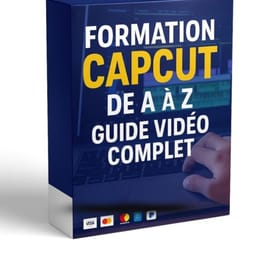 FORMATION CAPCUT DE A À Z GUIDE VIDÉO COMPLÈTE