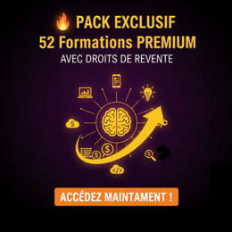🚀 Pack 52 Formations Premium + Droits de Revente – Apprenez & Gagnez en Illimité