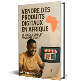Guide pour Commencer un Business Digital en Afrique