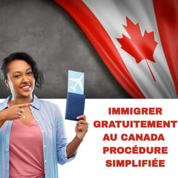 Guide Immigrer au Canada sans Agent Procédure Simplifiée
