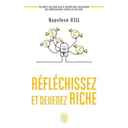 Réfléchissez et Devenez Riche - Transformez Votre Vie Financière