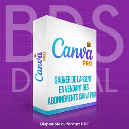 Gagner de l'argent en vendant des abonnements Canva Pro