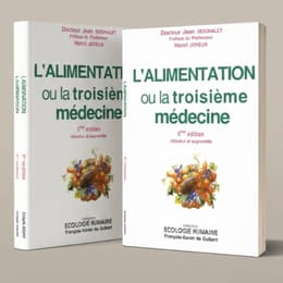L'ALIMENTATION OU LA TROISIÈME MÉDECINE