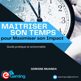 Libérez Votre Potentiel : Guide pour Maîtriser le Temps et l'Impact
