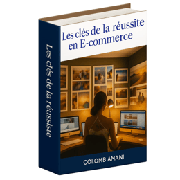 Les clés de la réussite en E-commerce