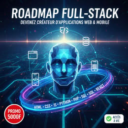 Devenez Full-Stack : Plan Complet Pour Maîtriser le Développement Web