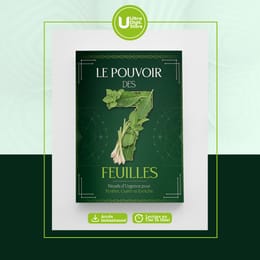 Le pouvoir des 7 feuilles: Rituels d'urgence pour purifier, guérir et enrichir