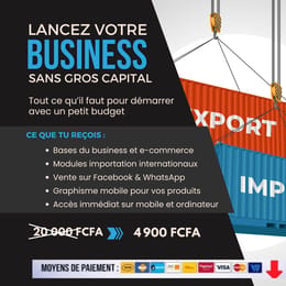 Pack Complet Business & Importation – Formation 100% Pratique