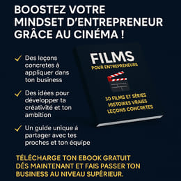 Boostez votre mindset d’entrepreneur grâce au cinéma